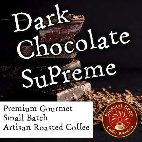 Dark Chocolate Supreme flavored coffee